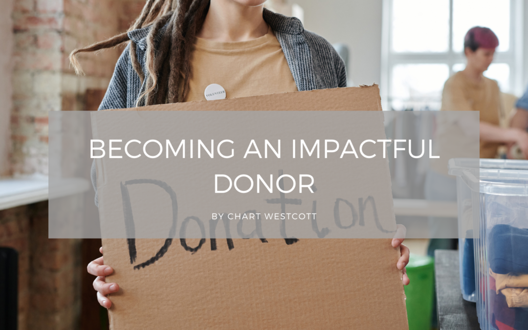 Chart Westcott Becoming an Impactful Donor