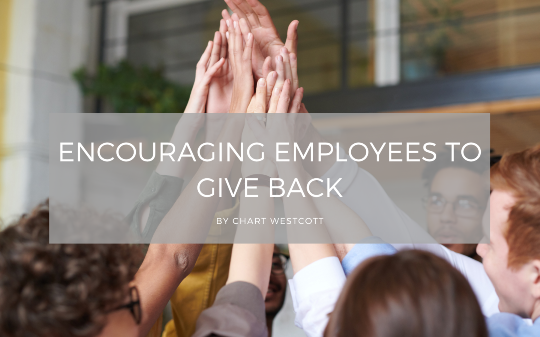 Encouraging Employees to Give Back