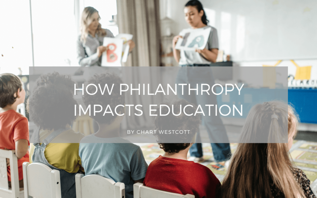 Chart Westcott How Philanthropy Impacts Education