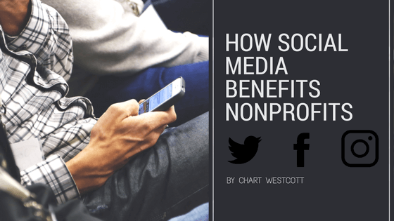How Social Media Benefits Nonprofits