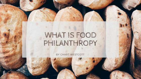 What Is Food Philanthropy Chart Westcott