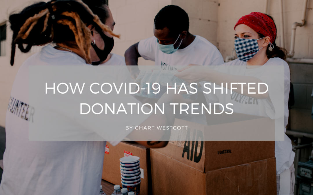 How COVID-19 Has Shifted Donation Trends